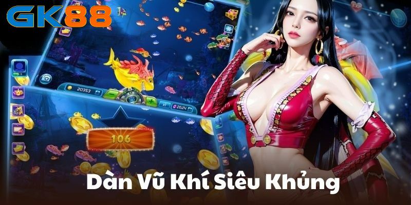 Một trong những đặc điểm góp phần tạo nên tên tuổi và sự thu hút cho bộ môn giải trí này tại nhà cái GK88 đó chính là số lượng vũ khí cực khủng